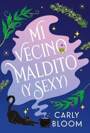 Mi vecino maldito (y sexy)