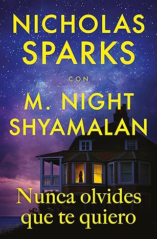 Nunca olvides que te quiero