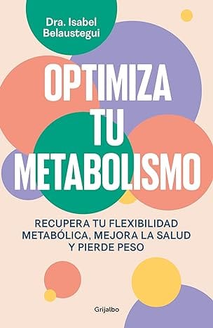 Optimiza tu metabolismo
