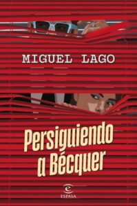 persiguiendo a becquer