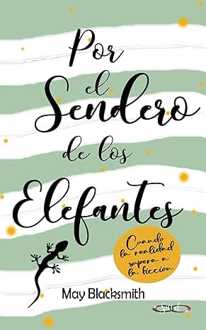 Por el Sendero de los Elefantes (El Sendero 2)