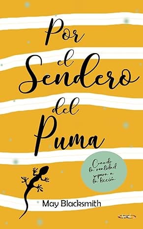 Por el Sendero del Puma (El Sendero 1)