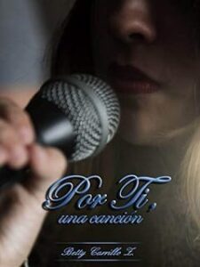 por ti una cancion betty carrillo z