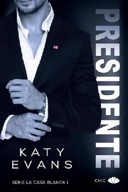 Presidente (La Casa Blanca #1)
