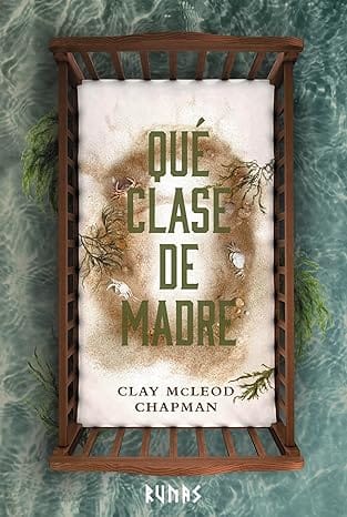 Qué clase de madre