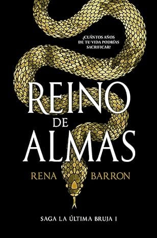 Reino de almas (La última bruja 1)