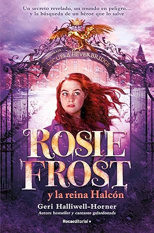 Rosie Frost y la reina Halcón