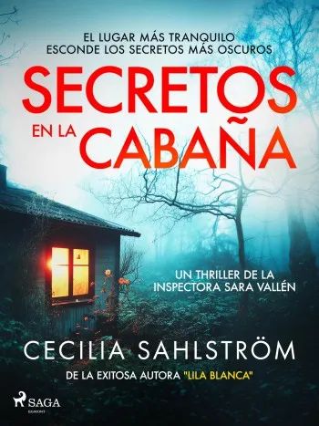 Secretos en la cabaña (Sara Vallén 2)