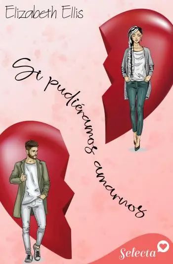 Si pudiéramos amarnos