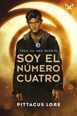 Soy el número Cuatro (Legados de Lorien #1)