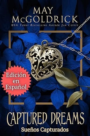 Sueños capturados (Trilogía del sueño escocés 3)