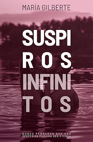 Suspiros infinitos (Sentimientos ocultos 3)