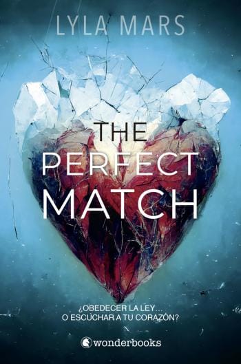 The Perfect Match (No soy tu alma gemela 1)