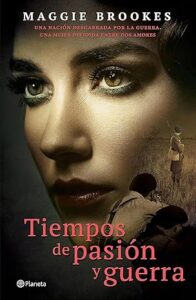 tiempos de pasion y guerra