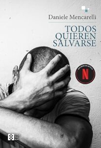 todos quieren salvarse