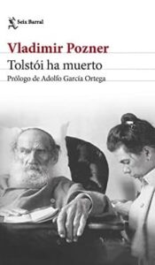 tolstoi ha muerto vladimir pozner
