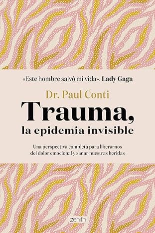 Trauma, la epidemia invisible