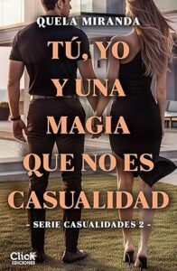 tu yo y una magia que no es casualidad casualidades 2
