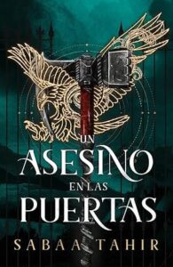 un asesino en las puertas una llama en las cenizas 3