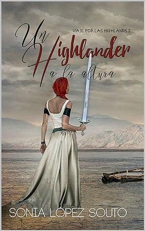 Un highlander a la altura (Viaje por las Highlands 2)