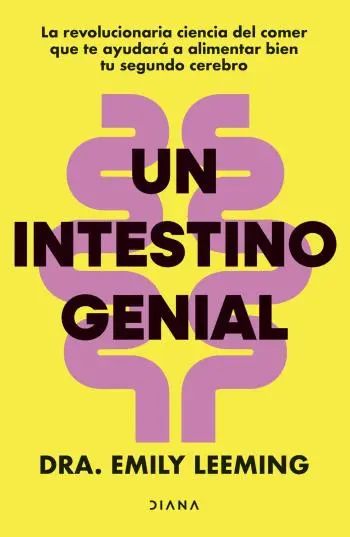 Un intestino genial