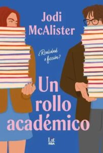 un rollo academico realidad o ficcion